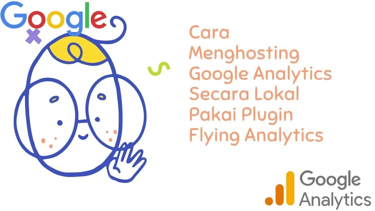 Cara Menghosting Google Analytics Secara Lokal Menggunakan Flying Analytics