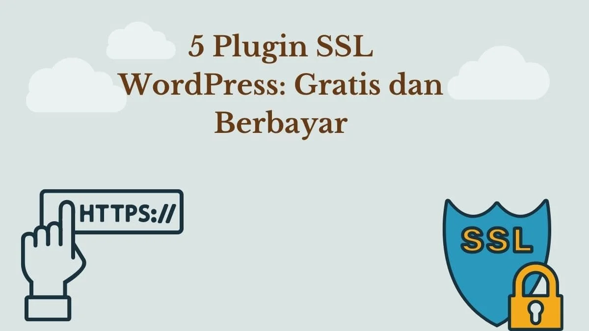 5 Plugin SSL WordPress: Gratis dan Berbayar